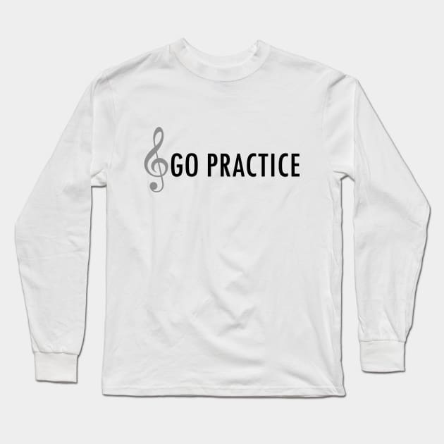 Go Practice Long Sleeve T-Shirt by GeneticRambles